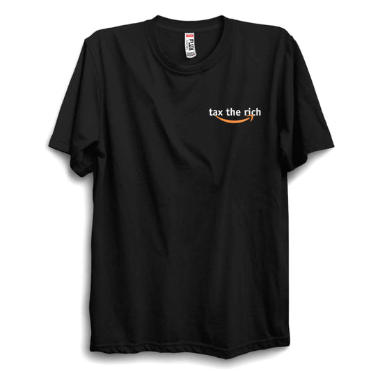 Tax The Rich Parody Unisex T-Shirt