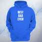 Best Dad Ever Unisex Hoodie