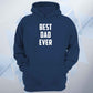 Best Dad Ever Unisex Hoodie