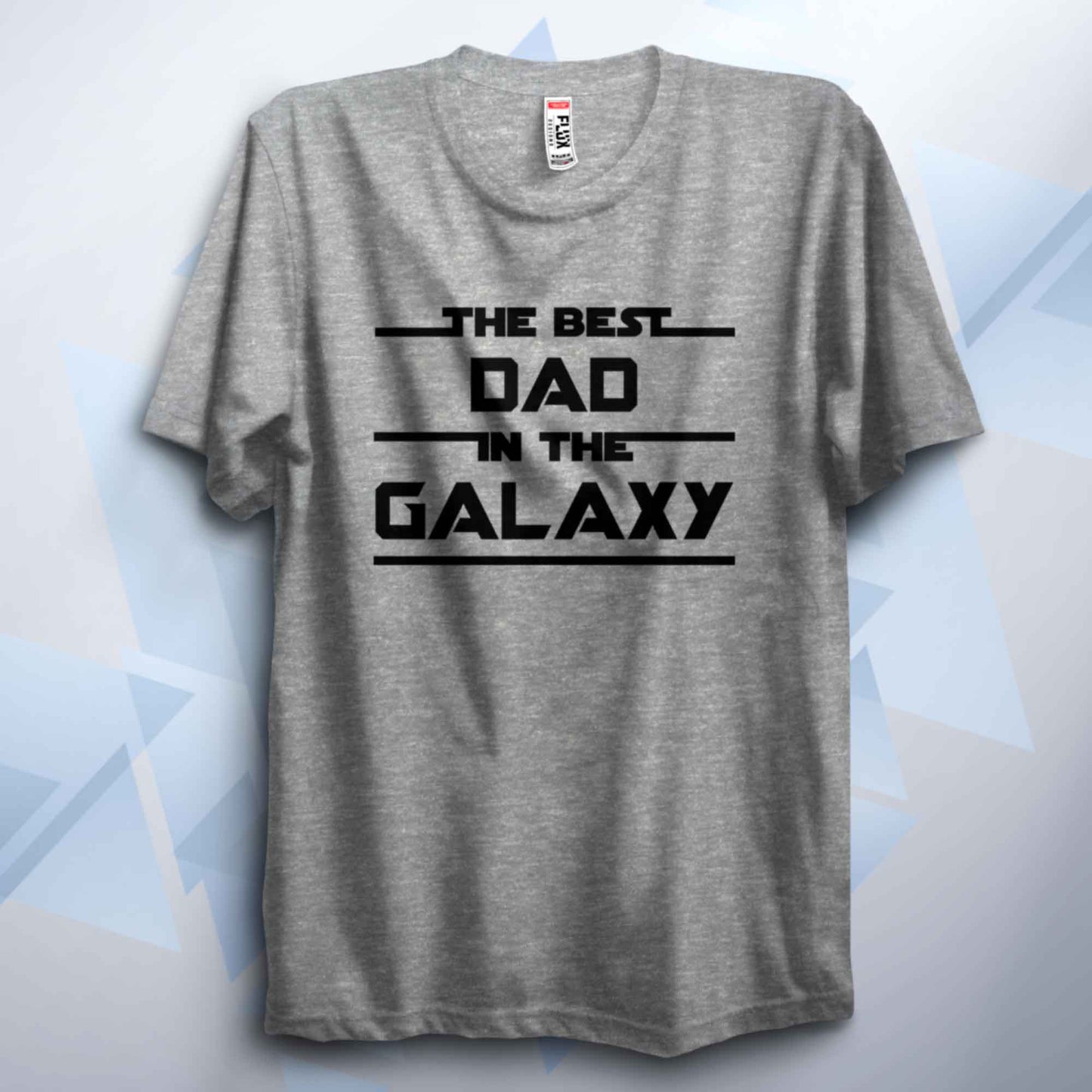 Best Dad In The Galaxy T Shirt