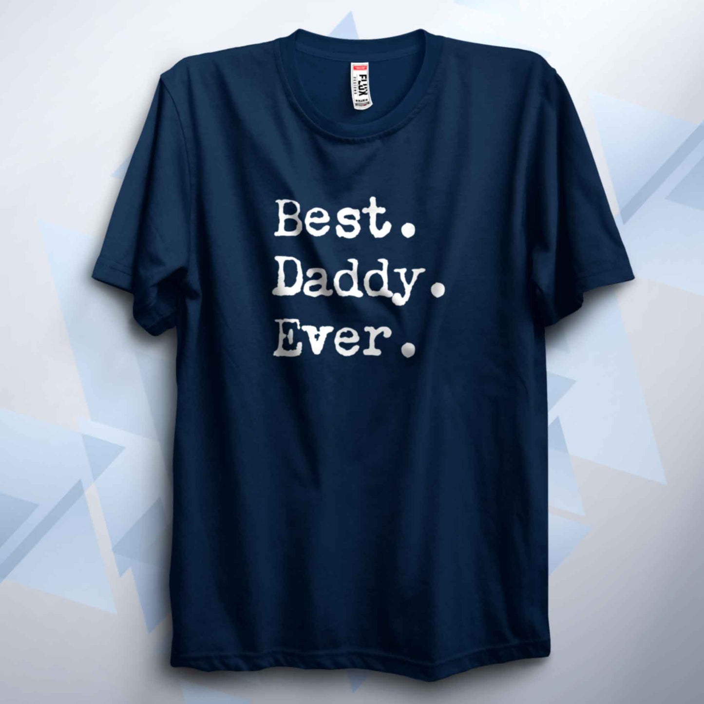 Personalised Best Ever T Shirt