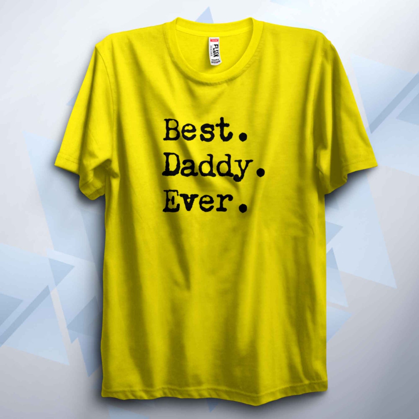 Personalised Best Ever T Shirt