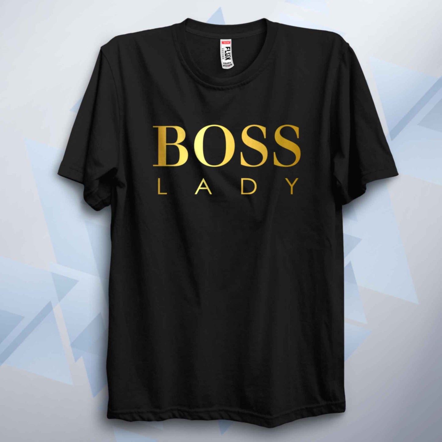 Boss Lady Classic Unisex T Shirt