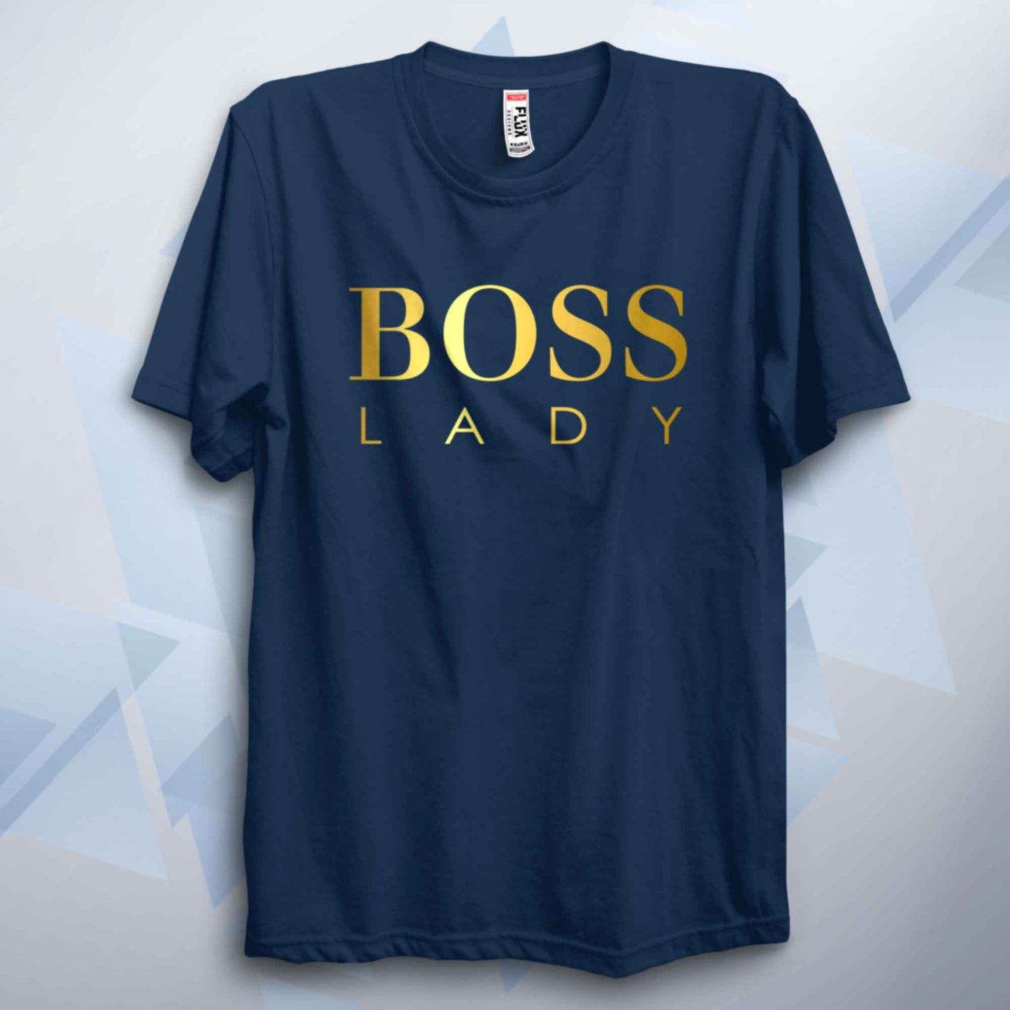 Boss Lady Classic Unisex T Shirt