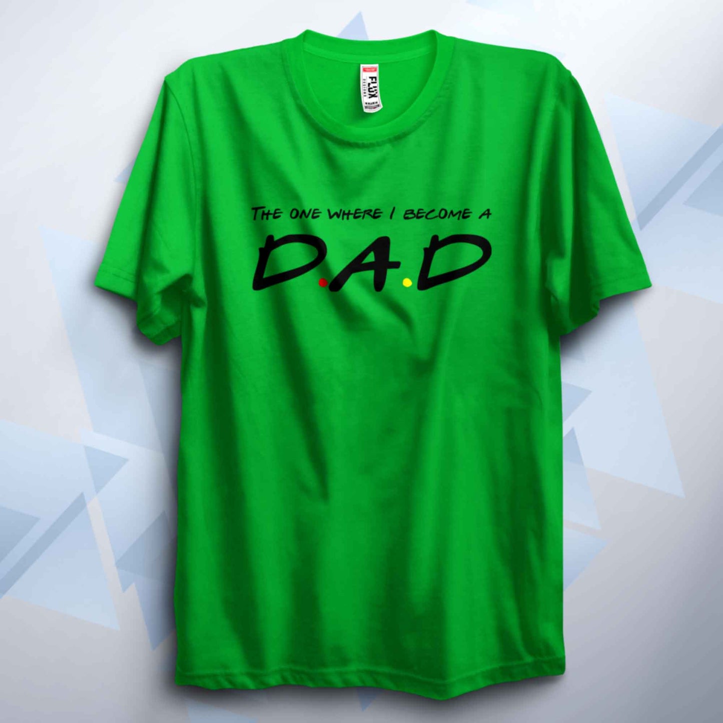 The One Where I Become A Dad T Shirt