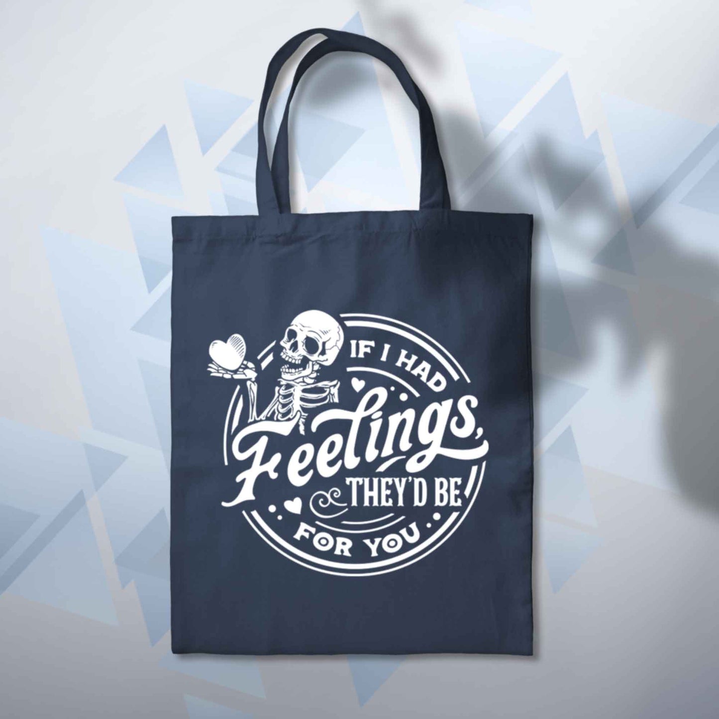 If I Had Feelings Valentines Tote Bag 10L Bag