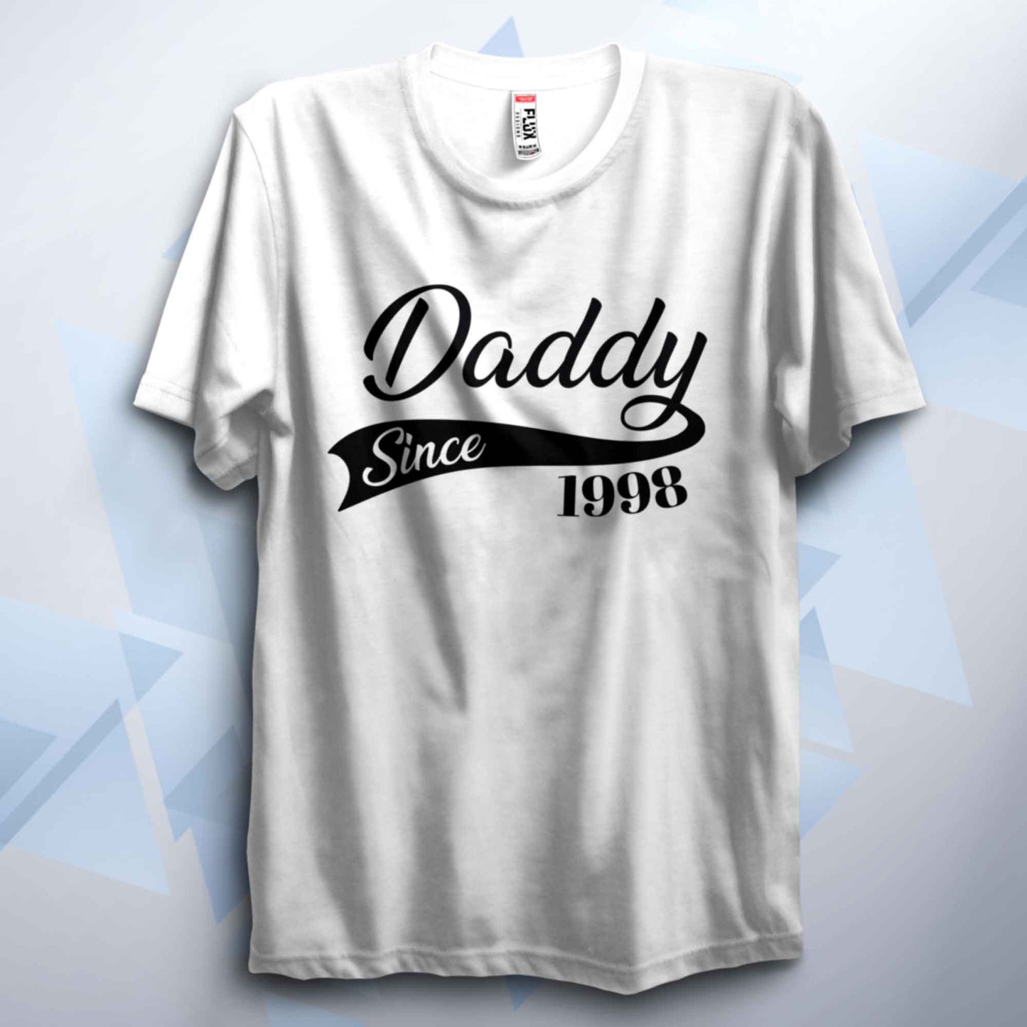 Personalised Year Daddy Since T Shirt