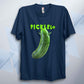 PICKLElo Funny T Shirt Unisex Anime Shirt