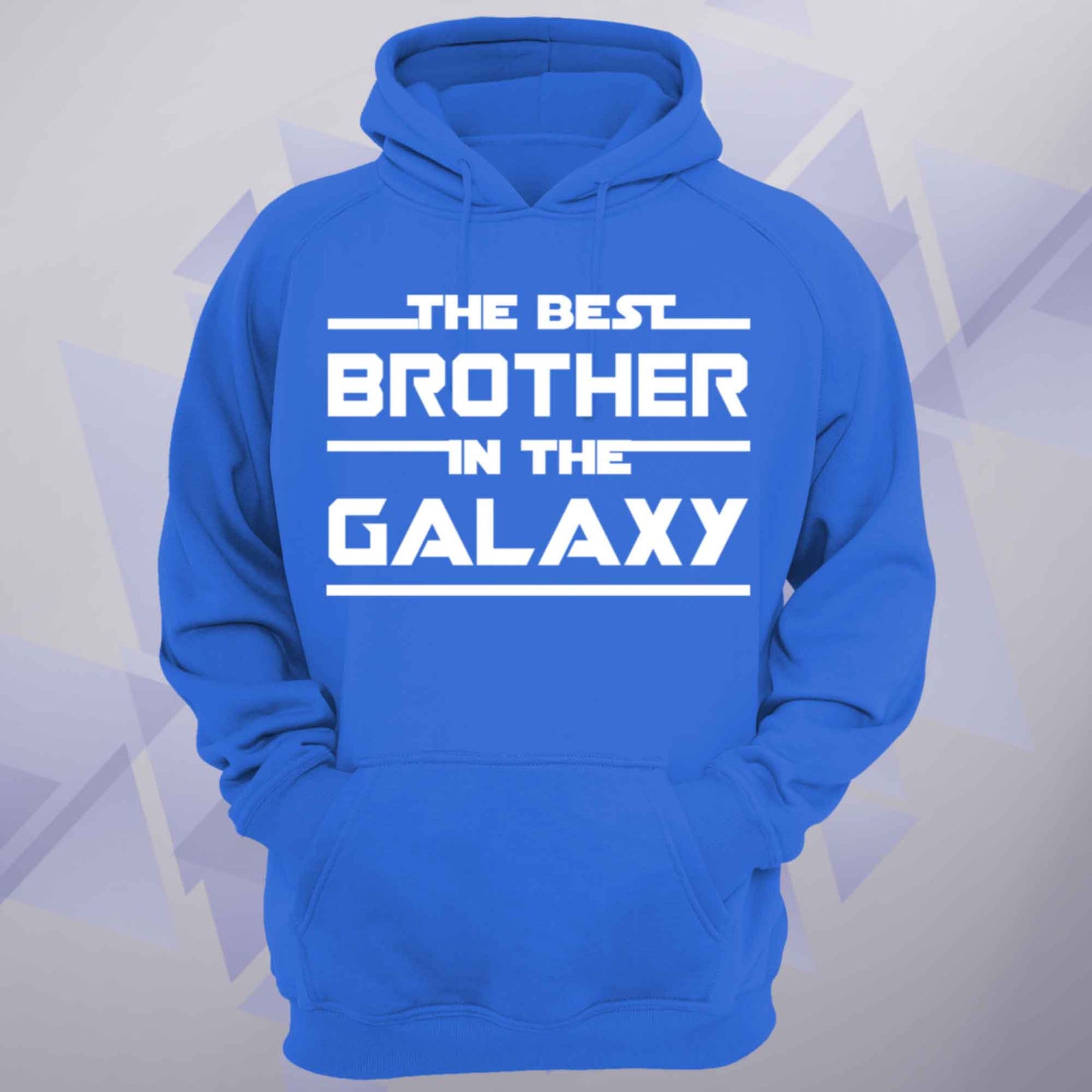 The Best Brother In The Galaxy Unisex Hoodie