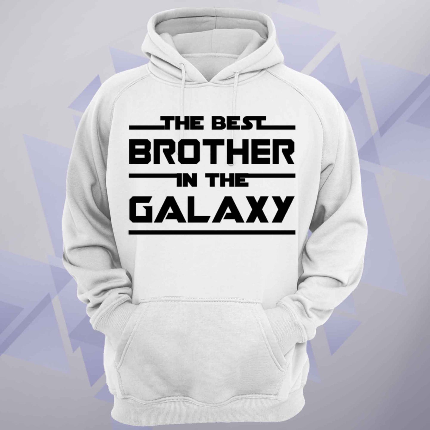 The Best Brother In The Galaxy Unisex Hoodie