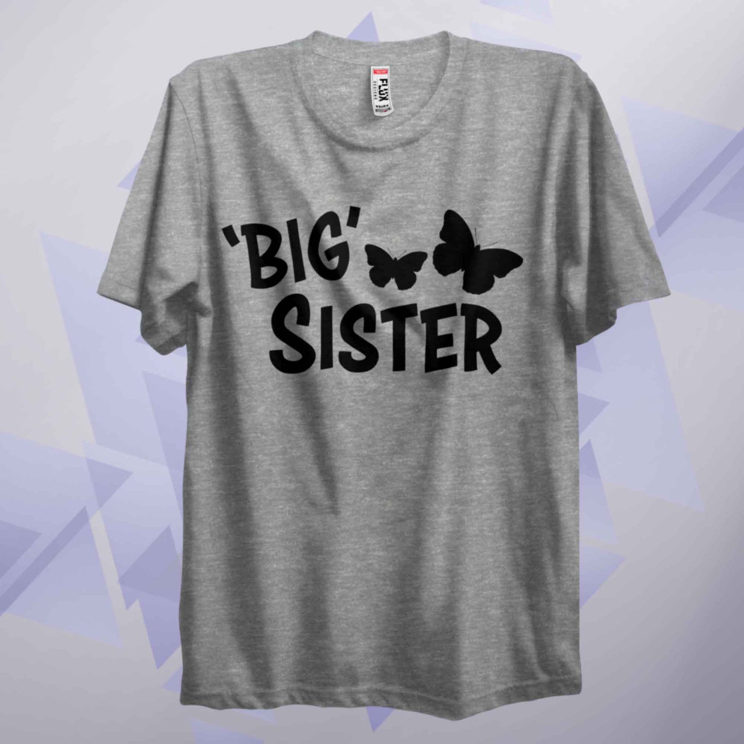 Big Sister T Shirt