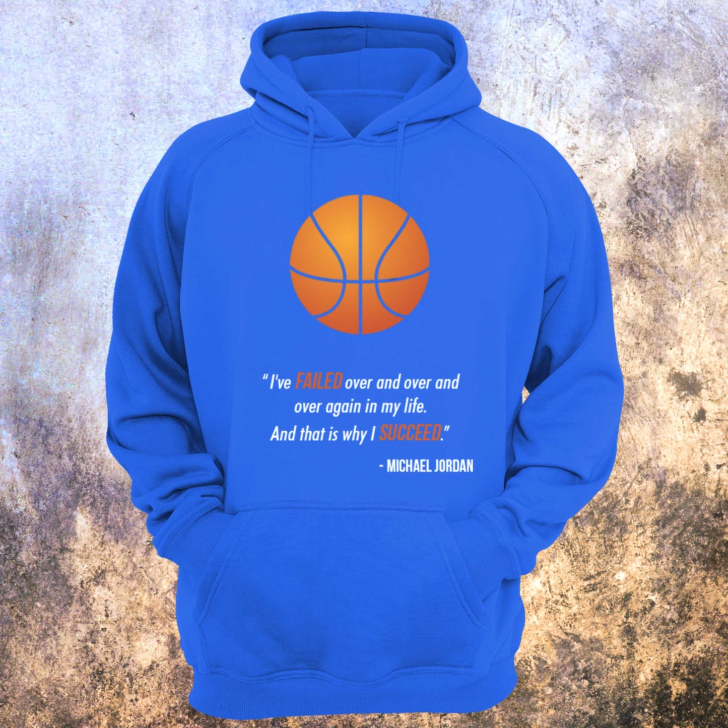 Michael Jordan Quote Coloured Unisex Hoodie